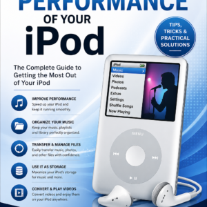Maximizing The Performance Of Your iPod