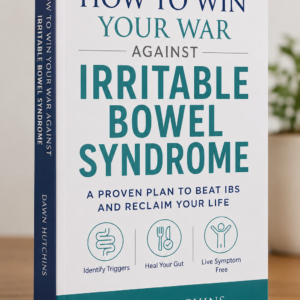 How To Win Your War Against Irritable Bowel Syndrome